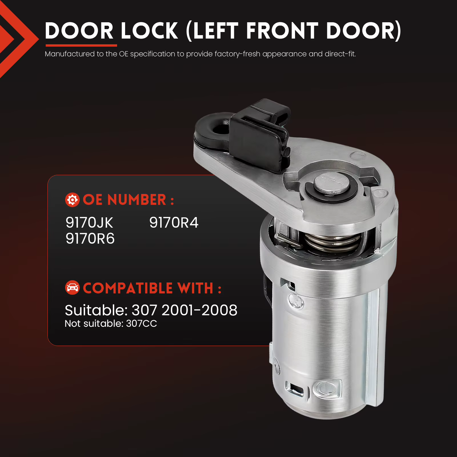 Serrure de porte compatible avec 307 (2001-2008) côté conducteur avant gauche + double clé Remplace 9170JK