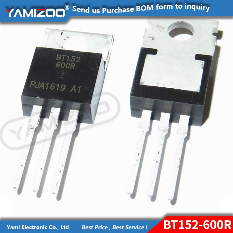 10PCS BT152-600R À-220 BT152-600 TO220 BT152 BT152-800R BT152-800 BT151-800R BT151-800 BT151-600R BT151-600 BT151-500R BT151